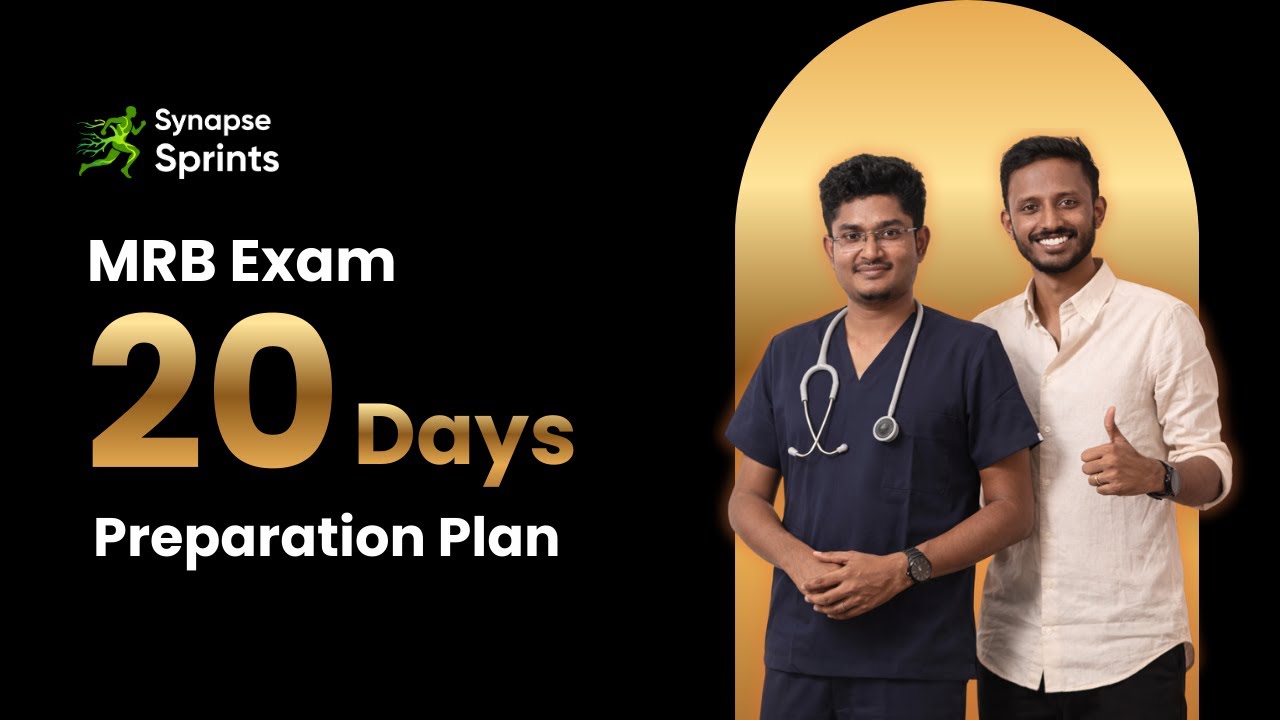 MRB Exam Preparation Plan | What to Do in the Last 20 Days? Explained | Synapse Sprints