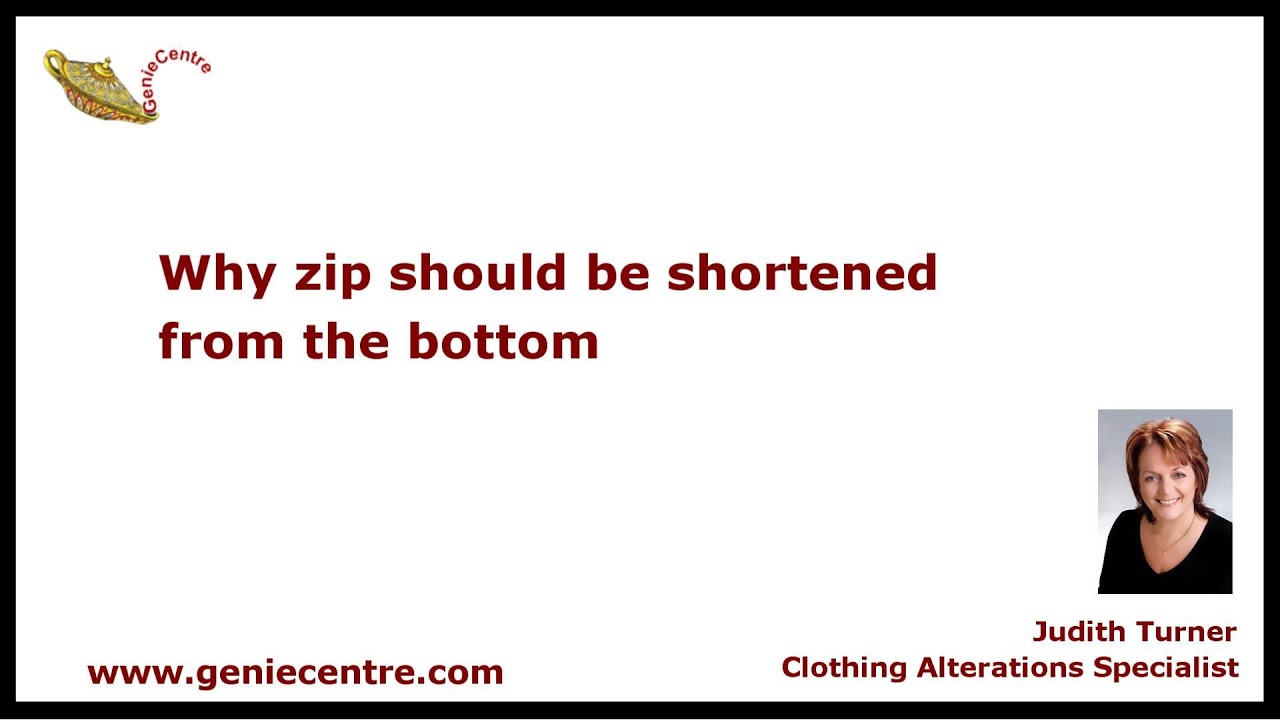 Why a zip should be shortened from the bottom