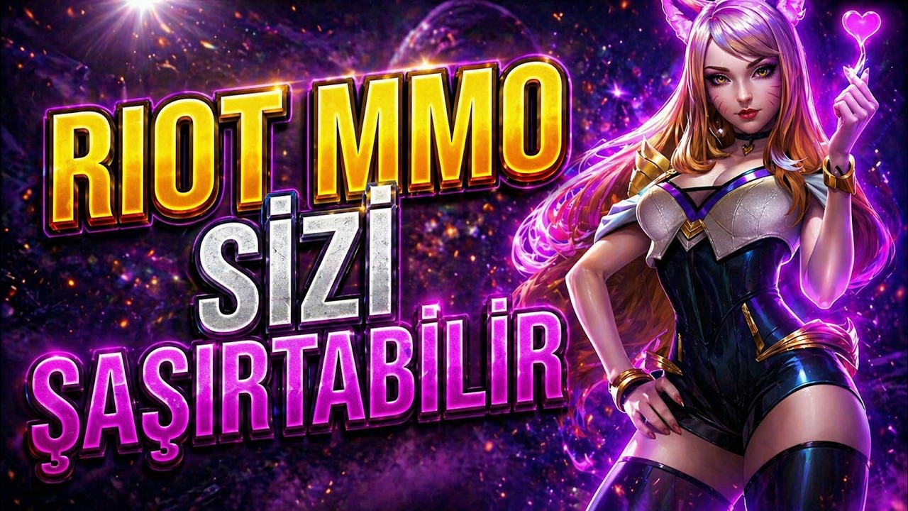 RIOT MMO BEKLEDİĞİNİZ GİBİ OLMAYABİLİR!