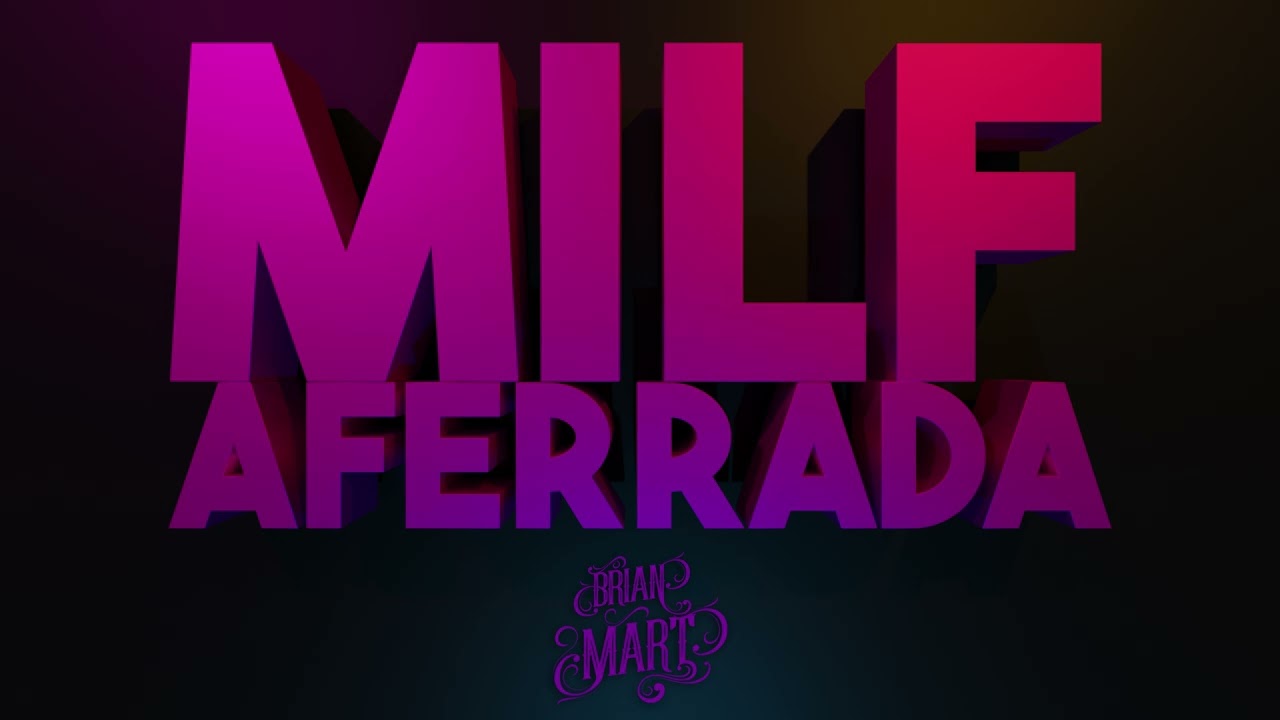 Brian Mart- MILF Aferrada! Set