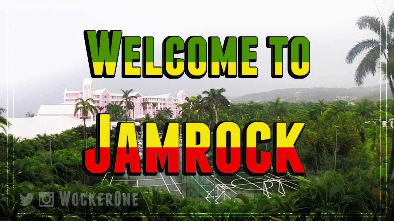 Welcome To Jamrock
