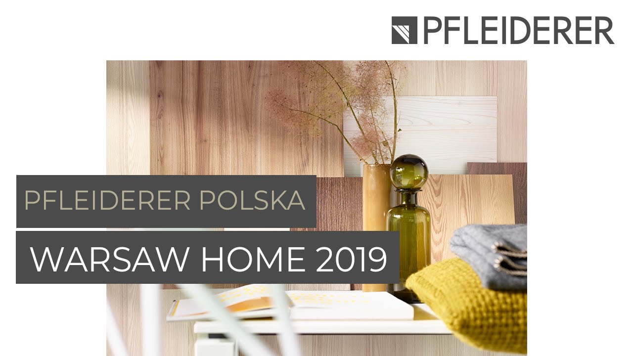 Pfleiderer Polska / Warsaw Home 2019