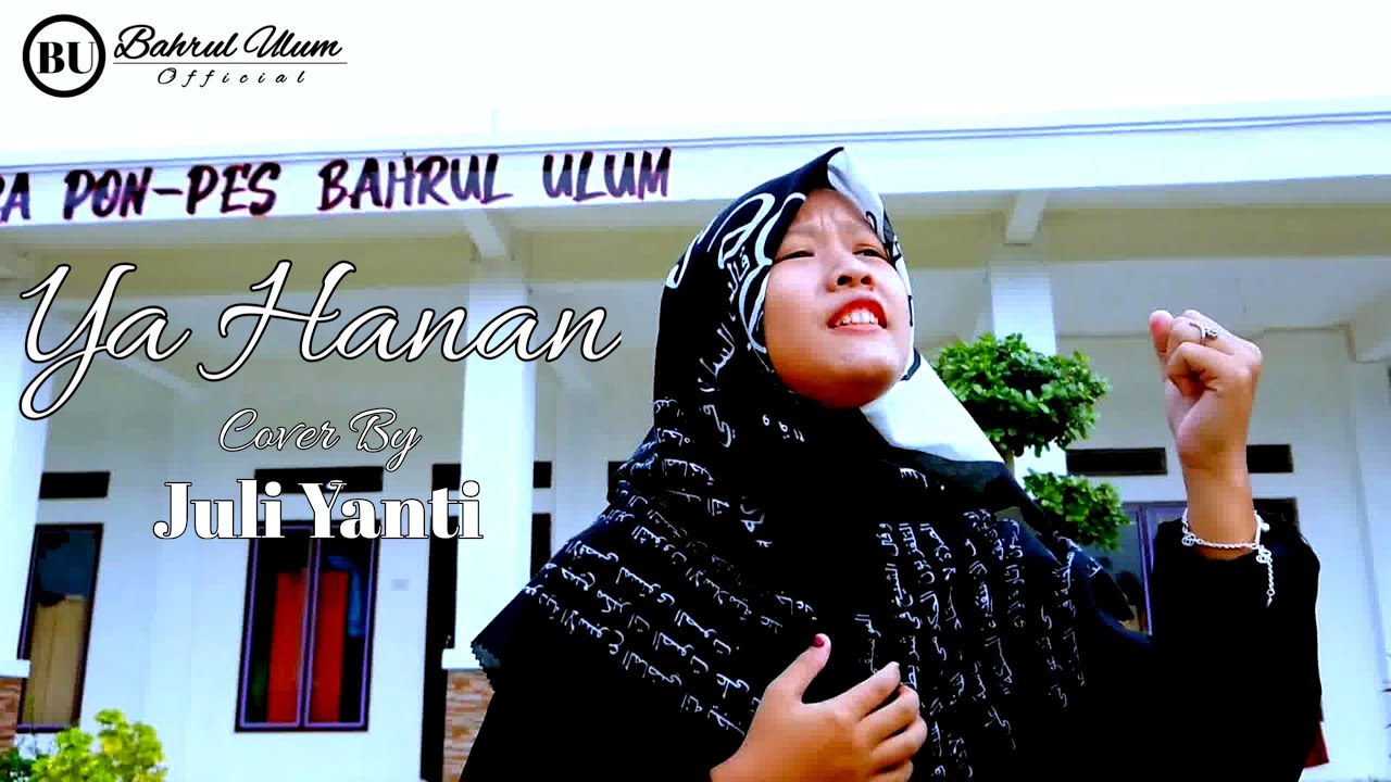 Ya Hanan - Cover Juli Yanti | Pon-Pes Bahrul Ulum | Lampung