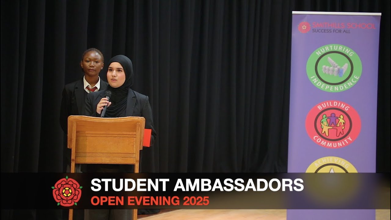 Smithills School | Student Ambassadors Speeches | Open Evening 2025