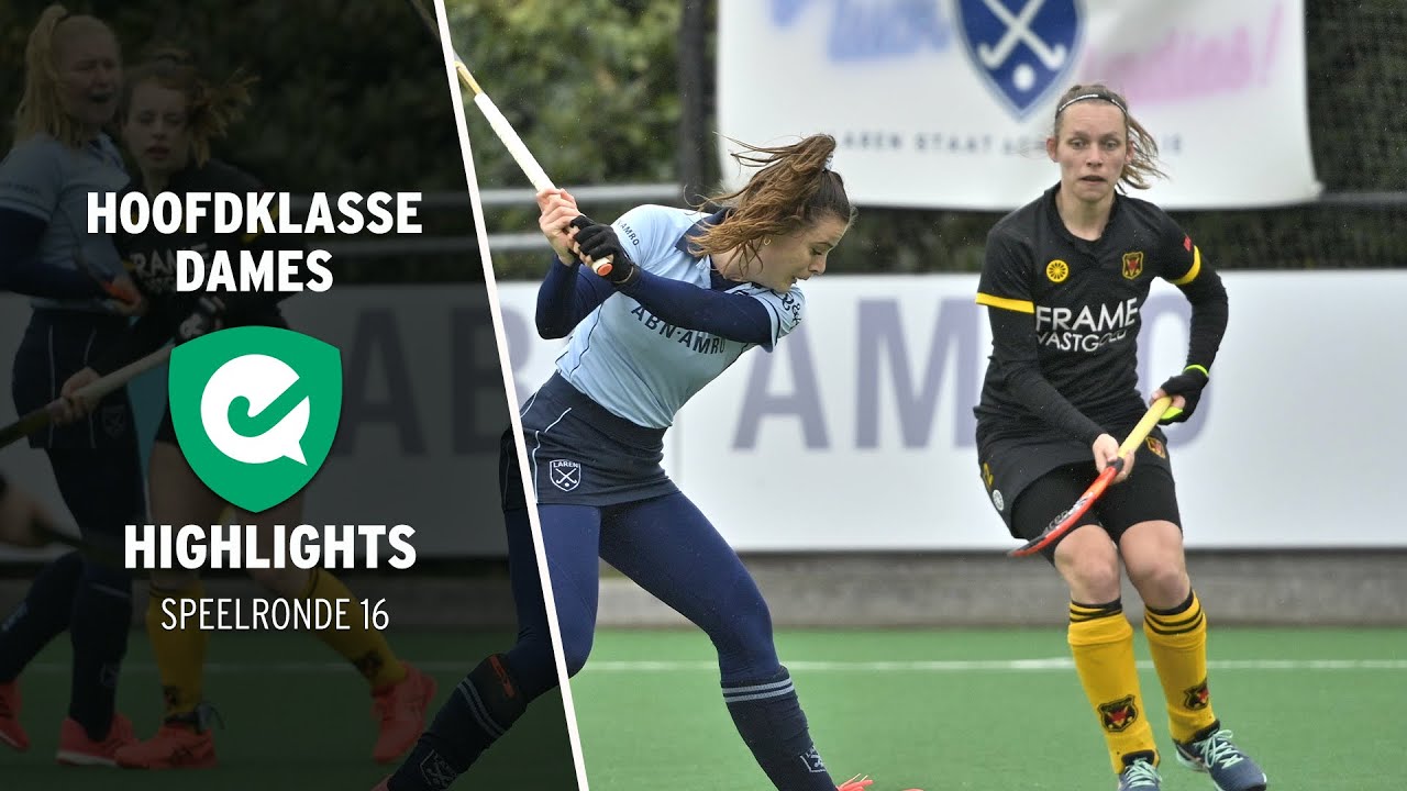 HIGHLIGHTS HOOFDKLASSE DAMES 💥 | SPEELRONDE 16