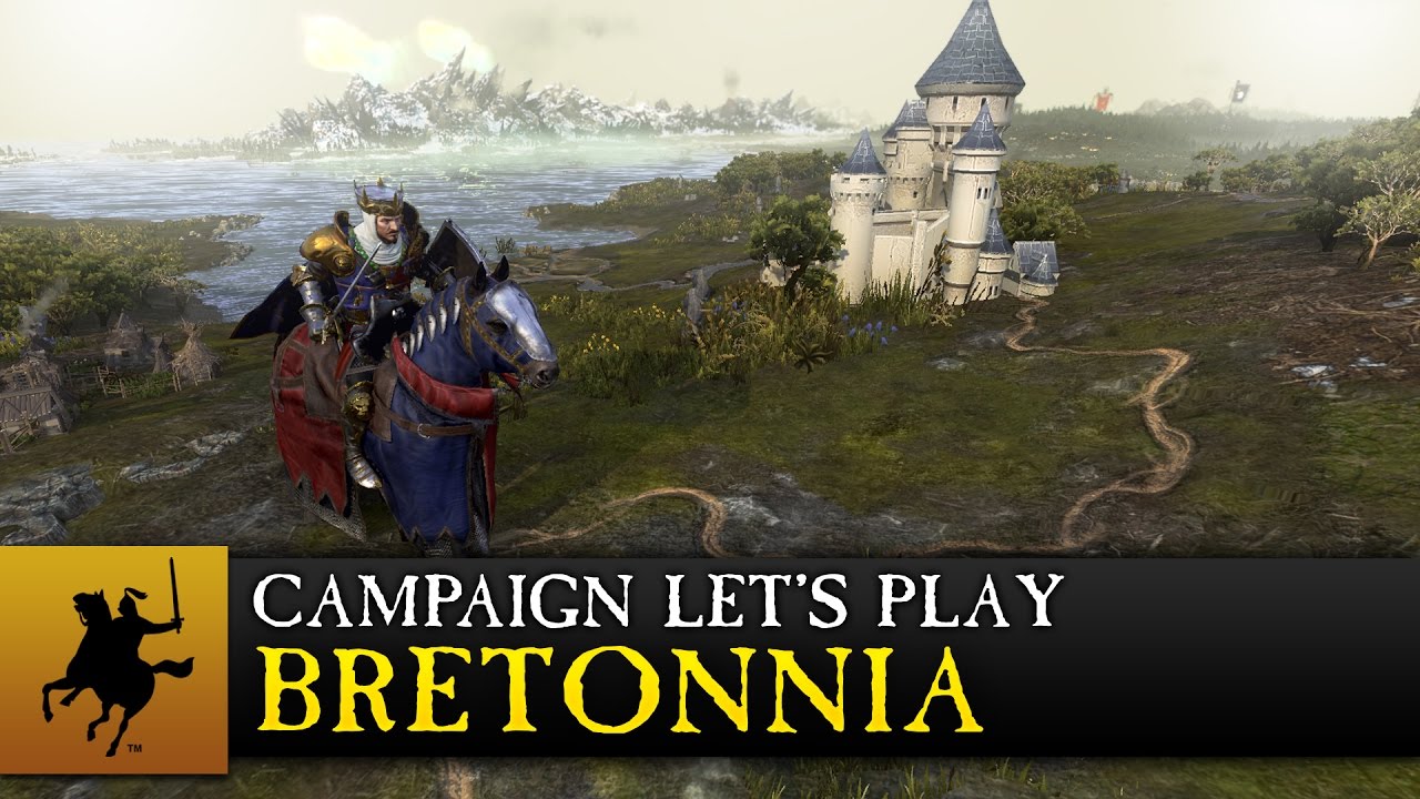 Total War: WARHAMMER - Bretonnia - Campaign Let's Play