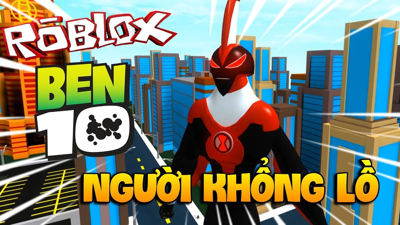 NGƯỜI KHỔNG LỒ ĐỎ TÂN CÔNG THÀNH PHỐ (Roblox Ben 10 Arrival Of Aliens)