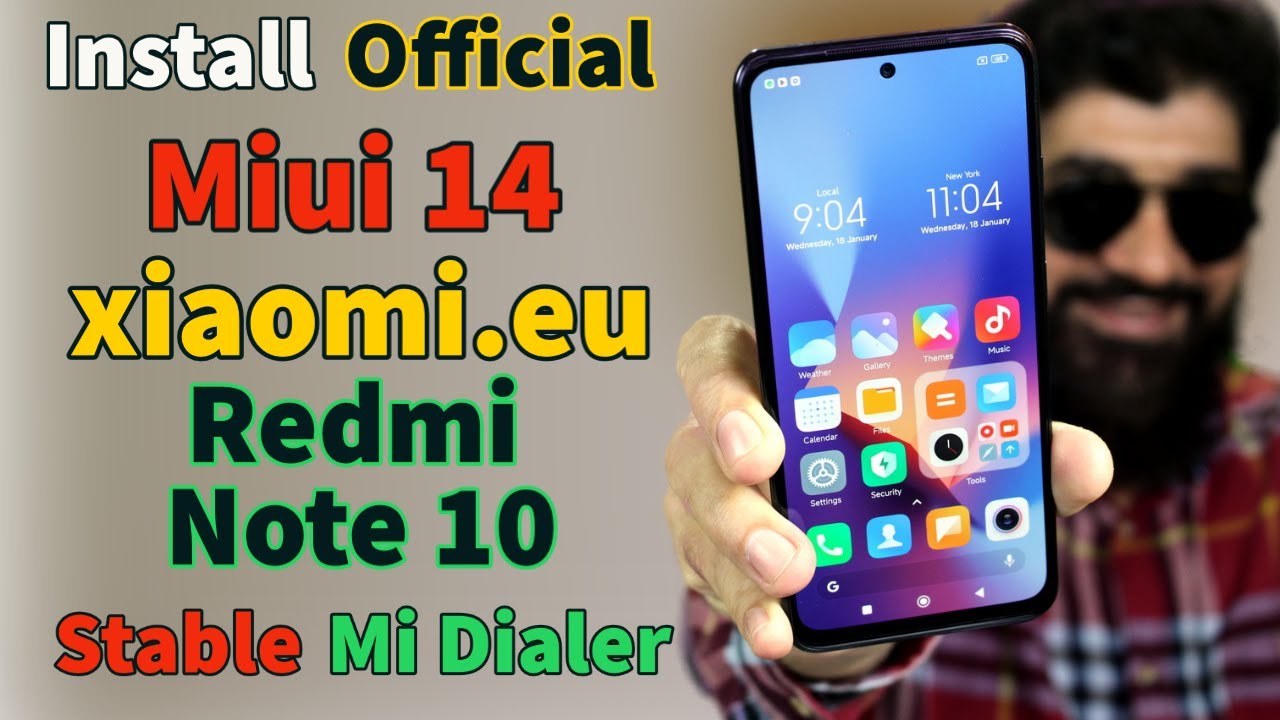 Install MIUI 14 Xiaomi.eu Stable on Redmi Note 10 with Mi Dialer [Urdu/Hindi]
