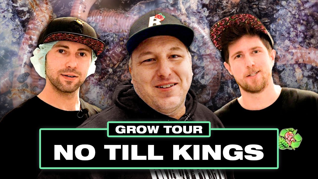 No Till Kings: Grow Tour, California Certified Organic Top Shelf