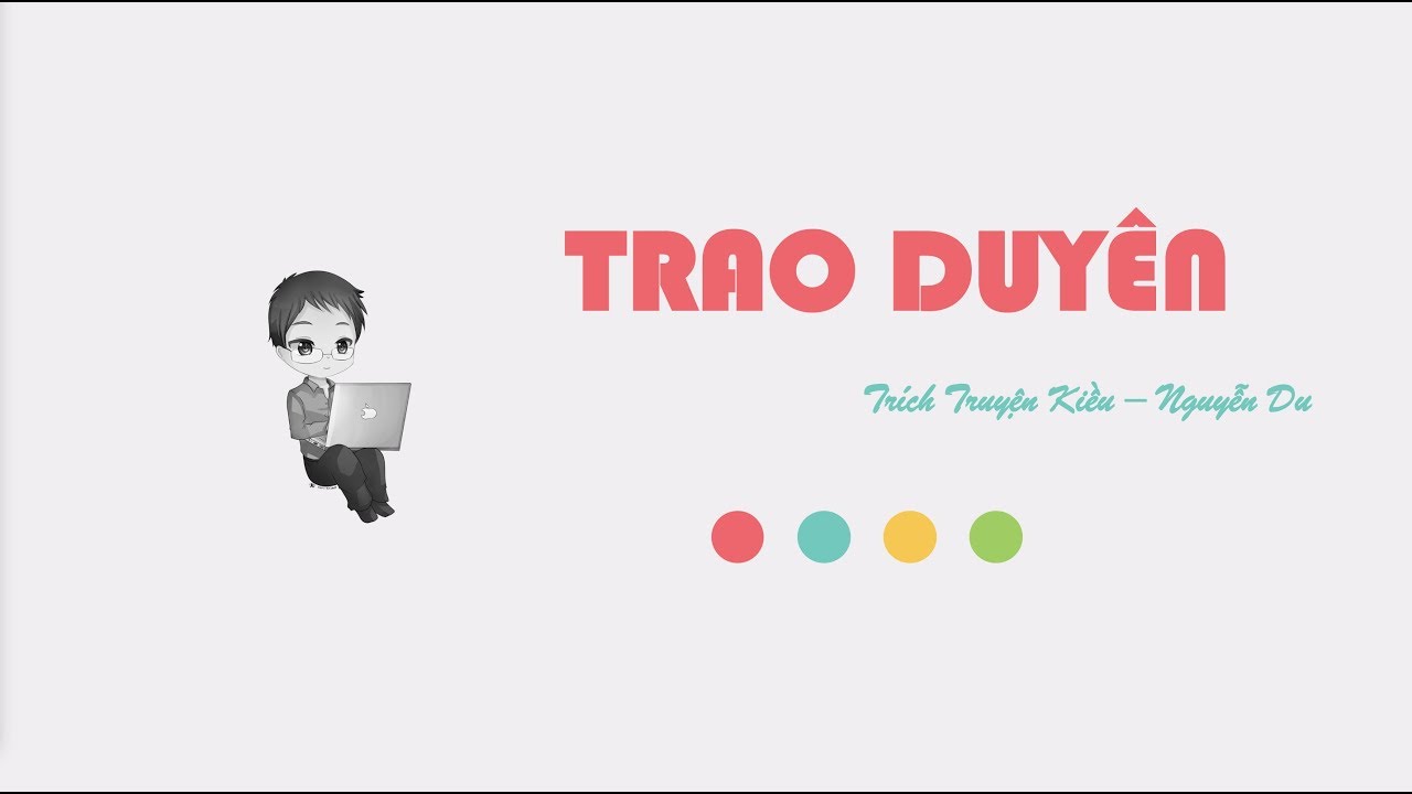Phân tích đoạn trích TRAO DUYÊN - Thầy Linh mega Văn
