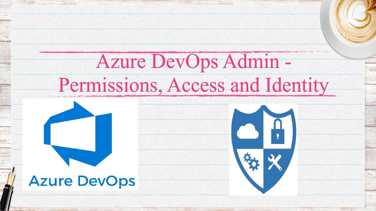 Azure DevOps - Lesson 16| Administration| Permissions and Access| Object Level Permissions - Part 2