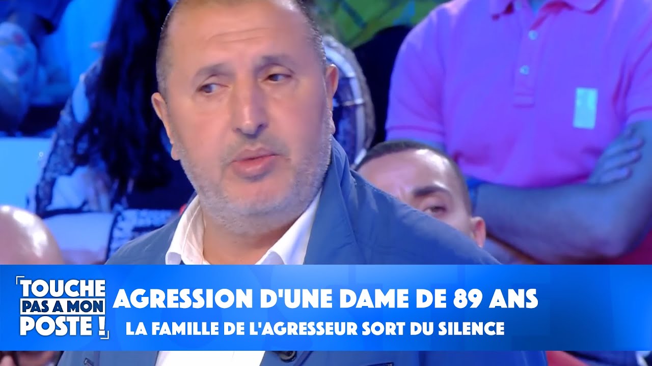 Agression d'une dame de 89 ans : le p&egrave;re et la soeur de l'agresseur sortent du silence dans TPMP
