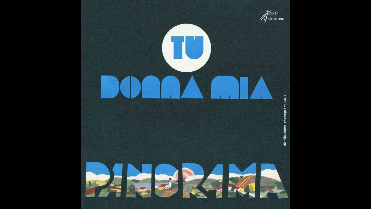 Panorama - Tu Donna Mia (1976) (HQ)