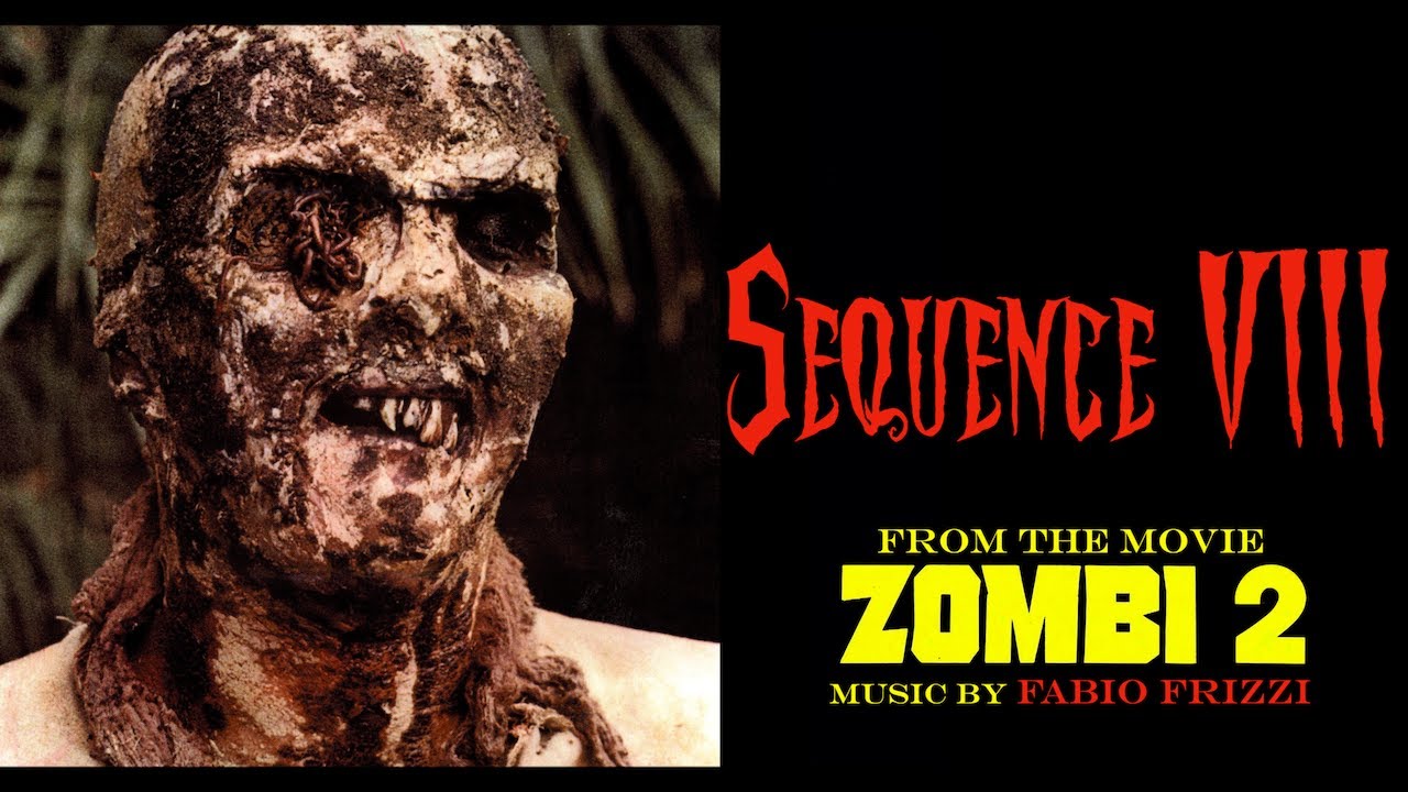 Fabio Frizzi - Zombi 2 - Sequence 8 (Original Soundtrack Track)
