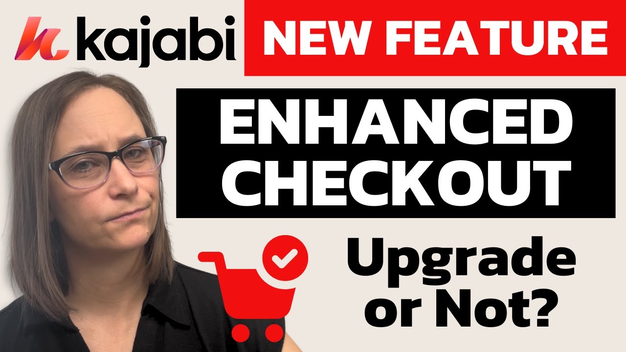 Is Kajabi's New Enhanced Checkout Worth It? This Might Surprise You!