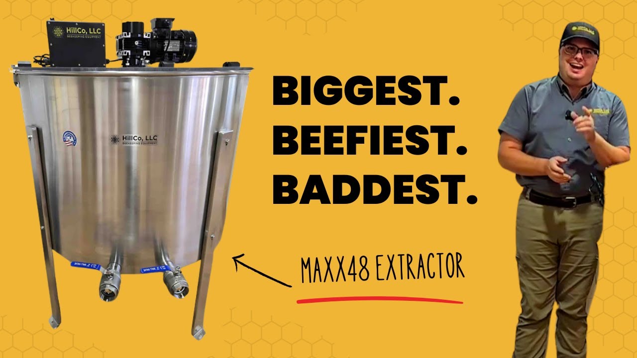 Our Biggest Extractor Yet—MAXX48  | HillCo, LLC