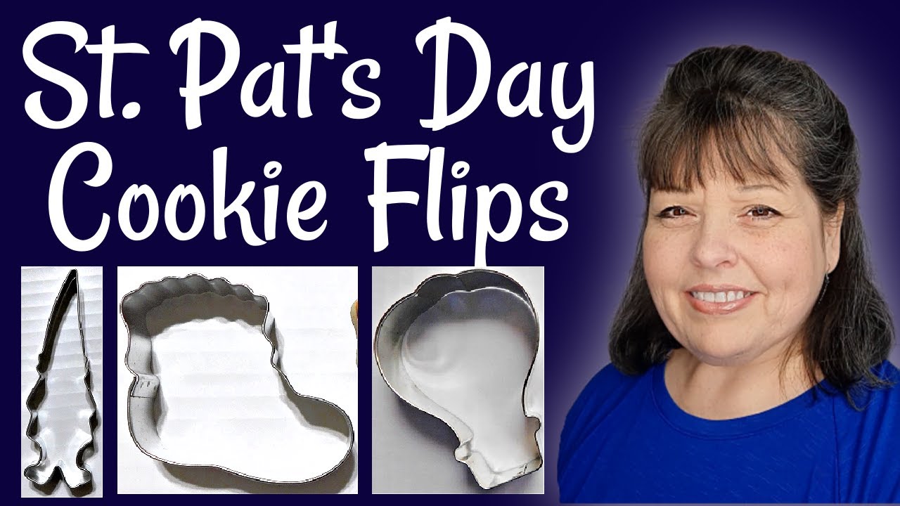 3 Easy & Cute Saint Patrick’s Day Cookies. Cookie Flips To Make Now!!