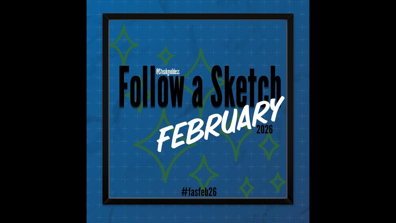 Follow A Sketch February - Day 10