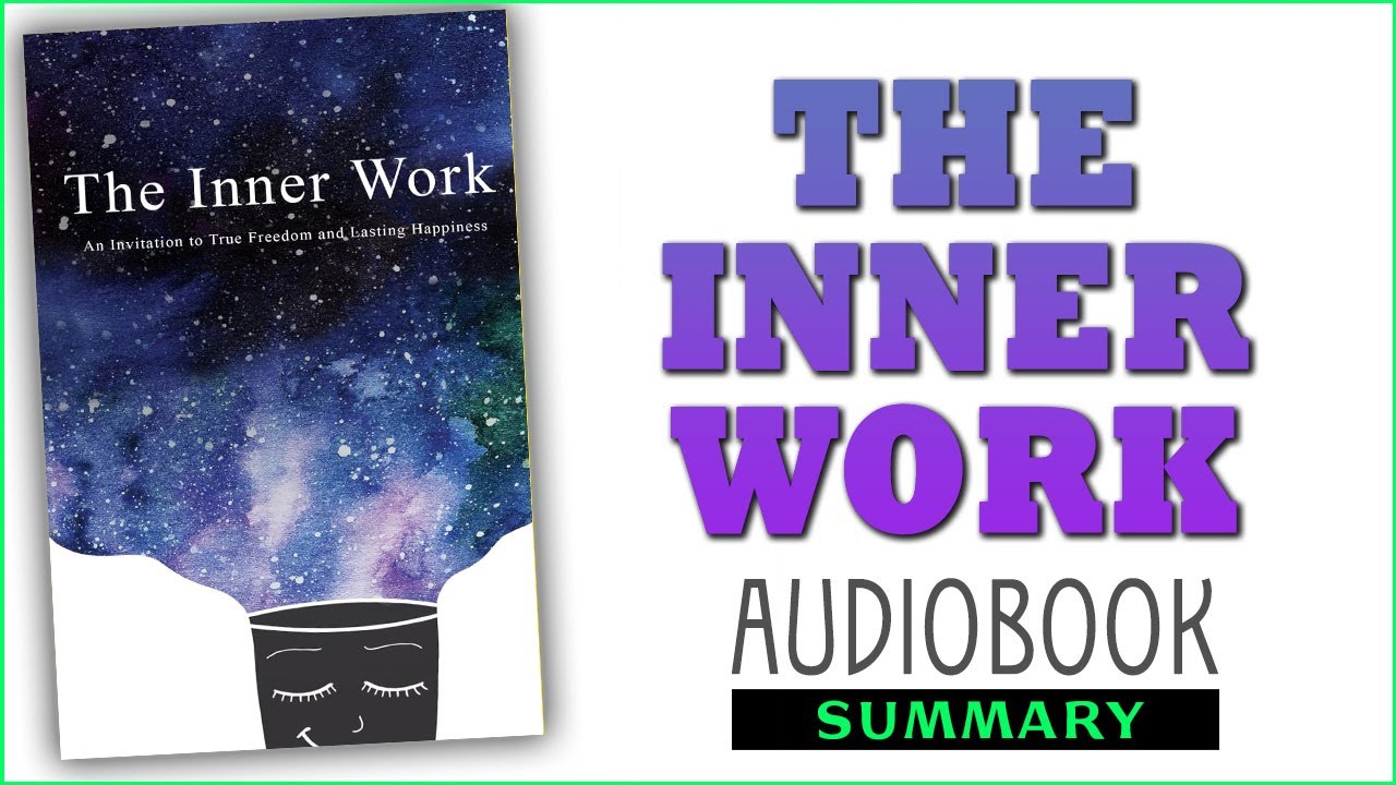 Awaken Your Best Self: The Inner Work for Life Transformation
