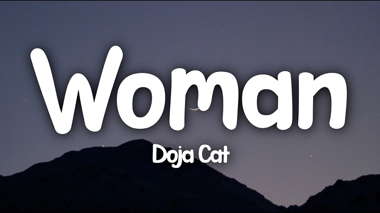 Doja Cat - Woman (Lyrics)