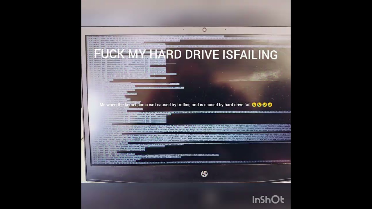 HARD DRIVE FAIL LOL - open source nvidia driver tutorial HRLP HP HELP KERNEL PAIC UNRUN