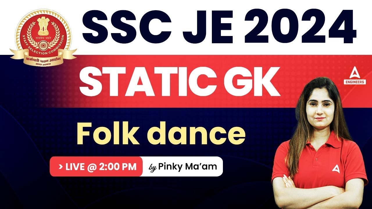 SSC JE 2024 | Folk Dance | SSC JE GK/GS Classes by Pinki Saroha Mam | Part - 2