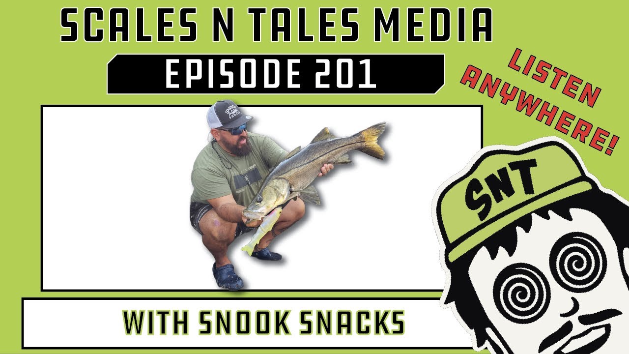 Episode 201 Snook Snacks