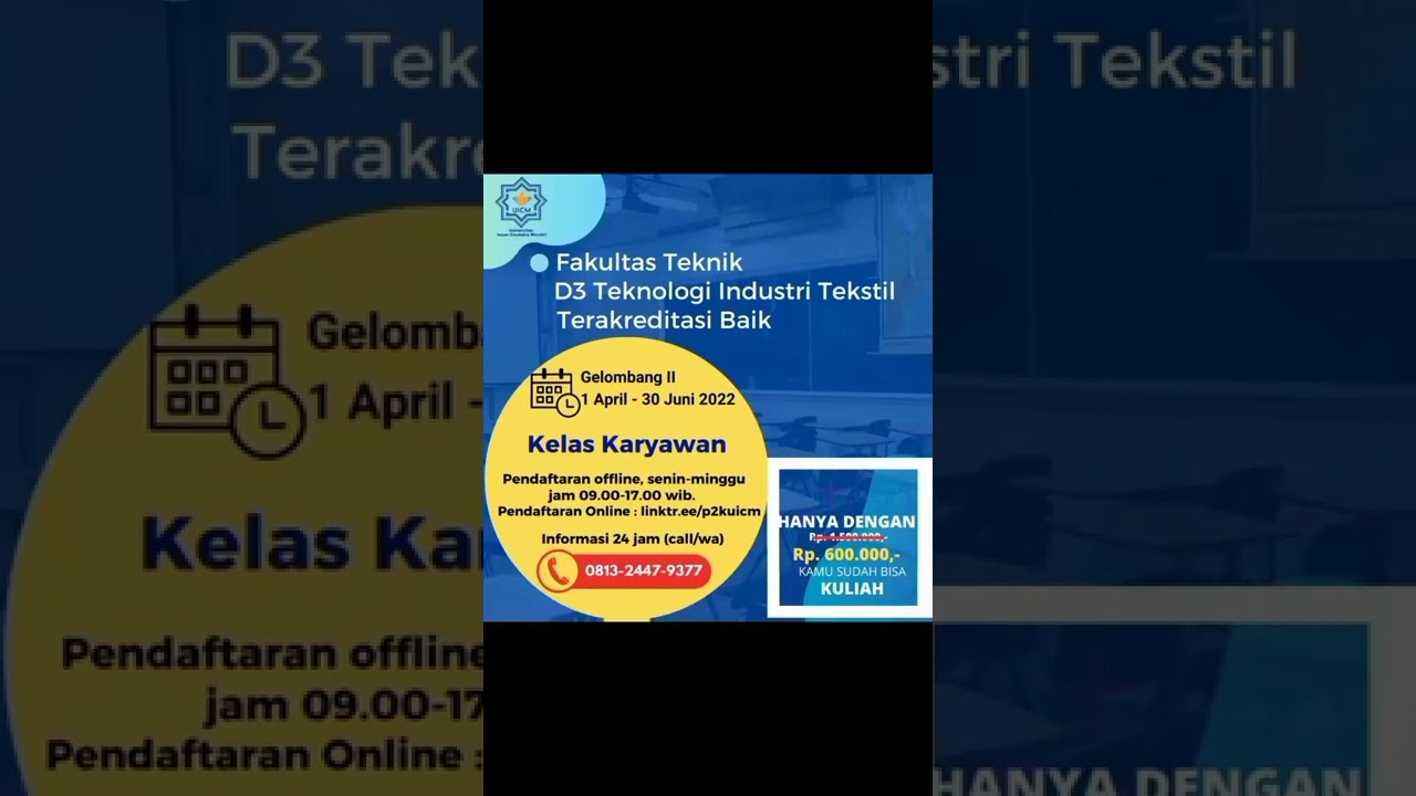 Prodi D3 Teknologi Industri Tekstil.#teknologiindustritekstil #uicm #kelaskaryawan #d3 #daftarkuliah