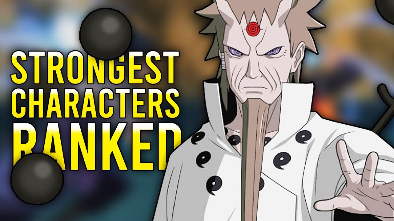 Top 18 STRONGEST Naruto Characters RANKED and EXPLAINED