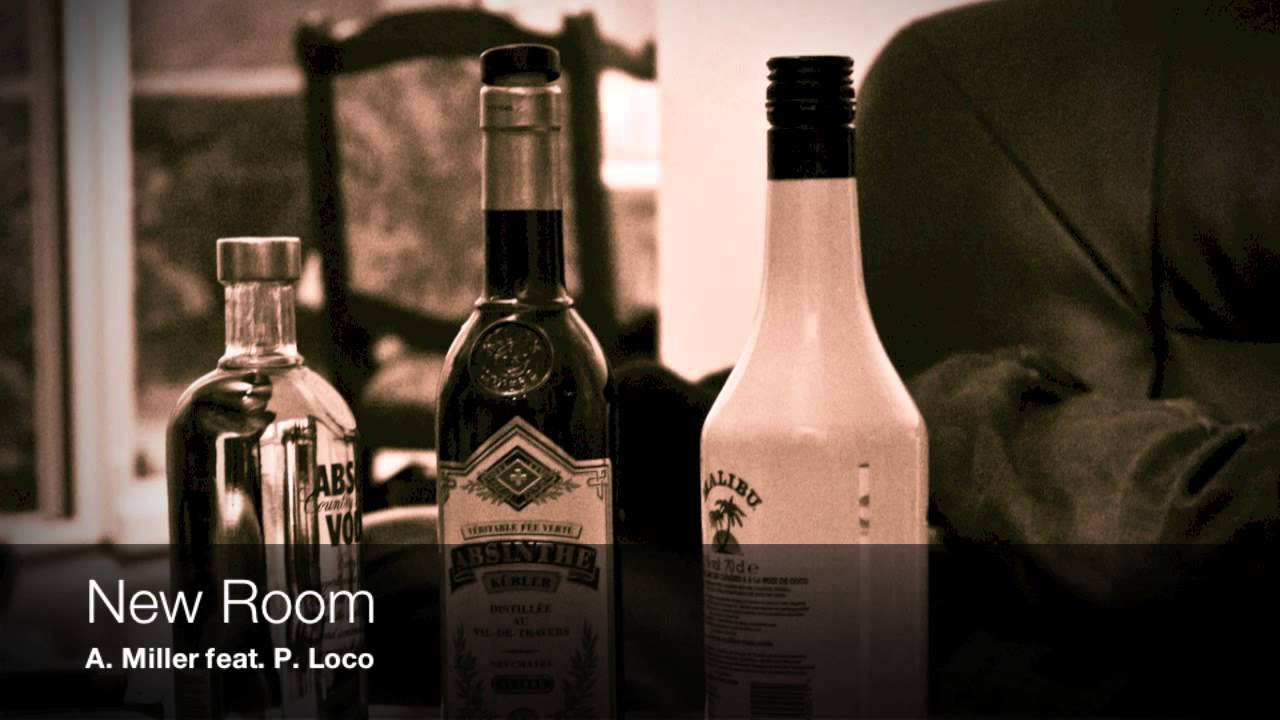 A.  Miller - New Room feat.  P.  Loco
