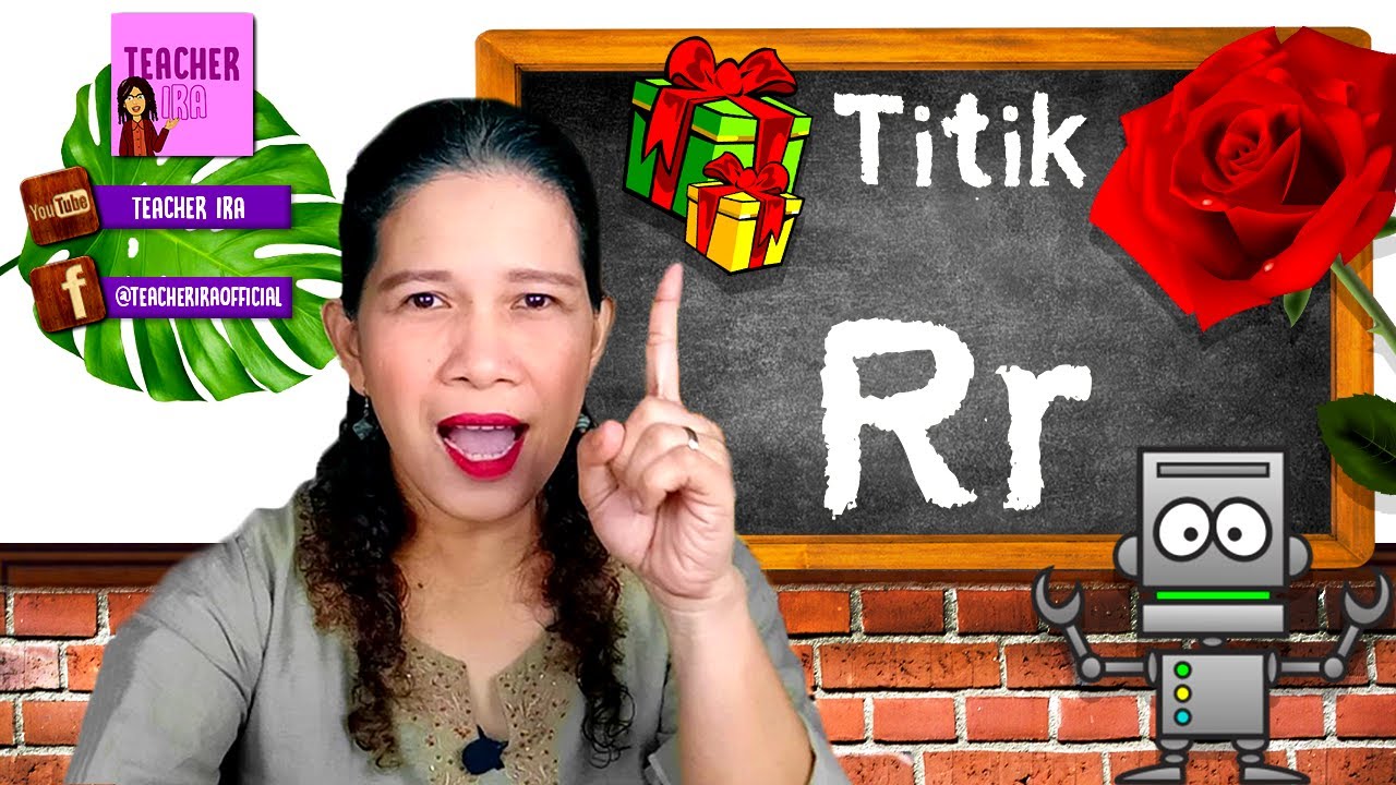 Titik Rr | Pag-aaral sa Tunog at Pag-sulat| Mga Salitang Nagsisimula sa Titik Rr | Teacher Ira