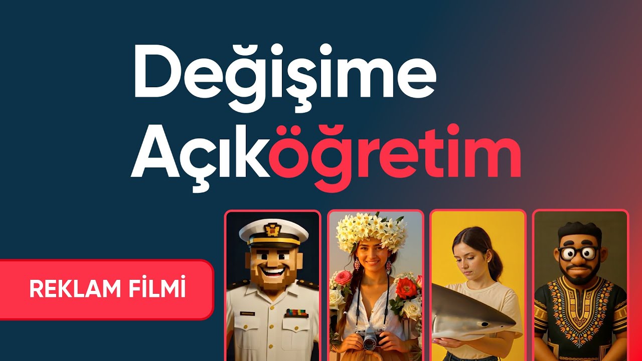 DEĞİŞİME AÇIKÖĞRETİM