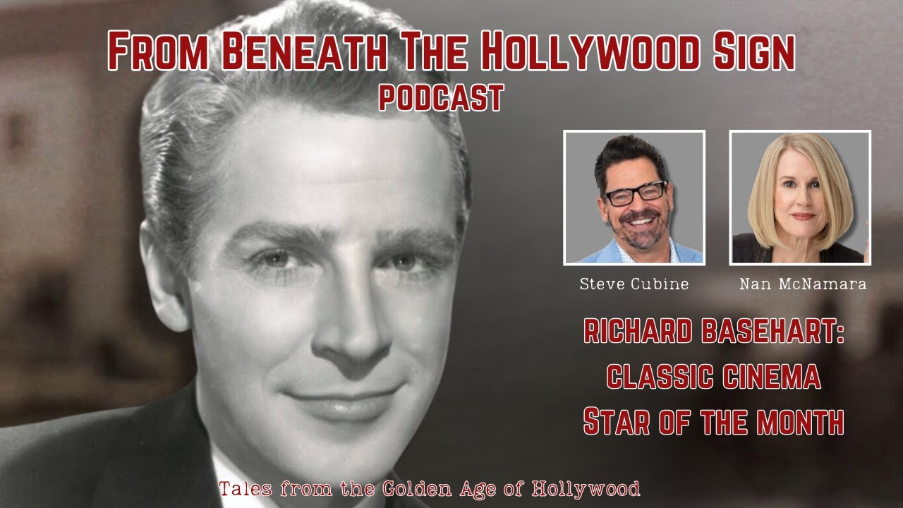 RICHARD BASEHART:  CLASSIC CINEMA STAR OF THE MONTH (Ep. 121)