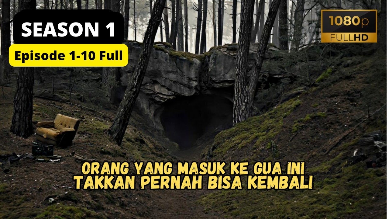 (S1) TAPI ANEHNYA BANYAK ORANG YANG NEKAT MASUK KE GUA ‼️ Alur Cerita DARK SEASON 1 FULL 3 JAM