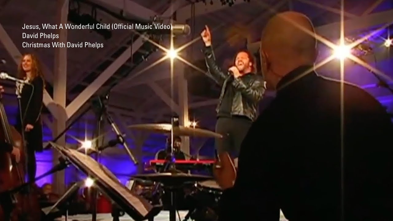 David Phelps - Jesus, What A Wonderful Child from Christmas With David Phelps (Official Music Video)