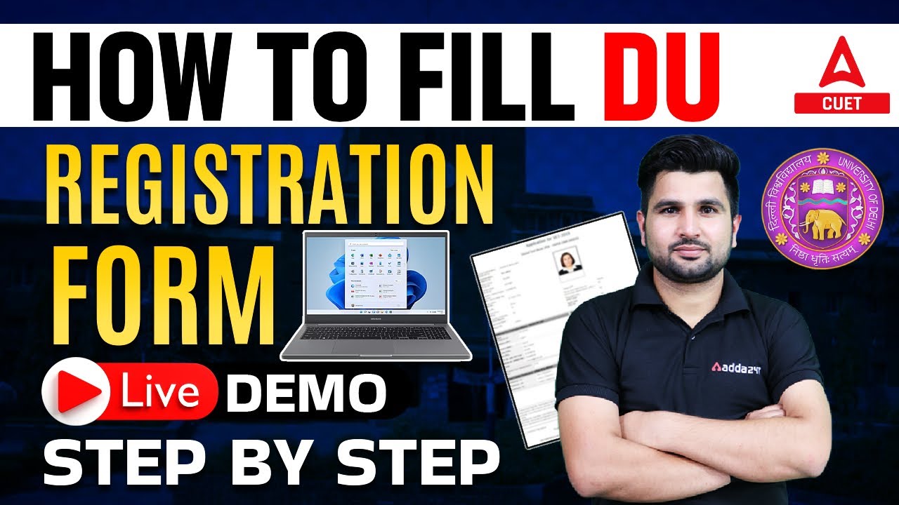 How to Fill DU Registration Form 2023? Step By Step Process | CUET 2023 Biggest Update