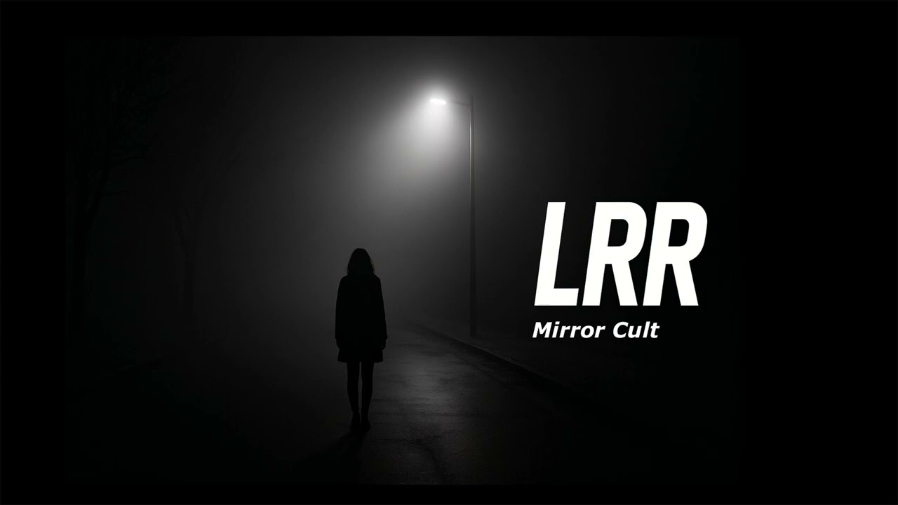 LRR - Mirror Cult | Darkwave / Synthpop Original Track