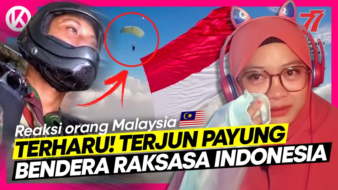 🇮🇩 Orang Malaysia Terharu Nangis Lihat Pemecahan Rekor Muri Terjun Payung Bawa Bendera | 🇲🇾 React