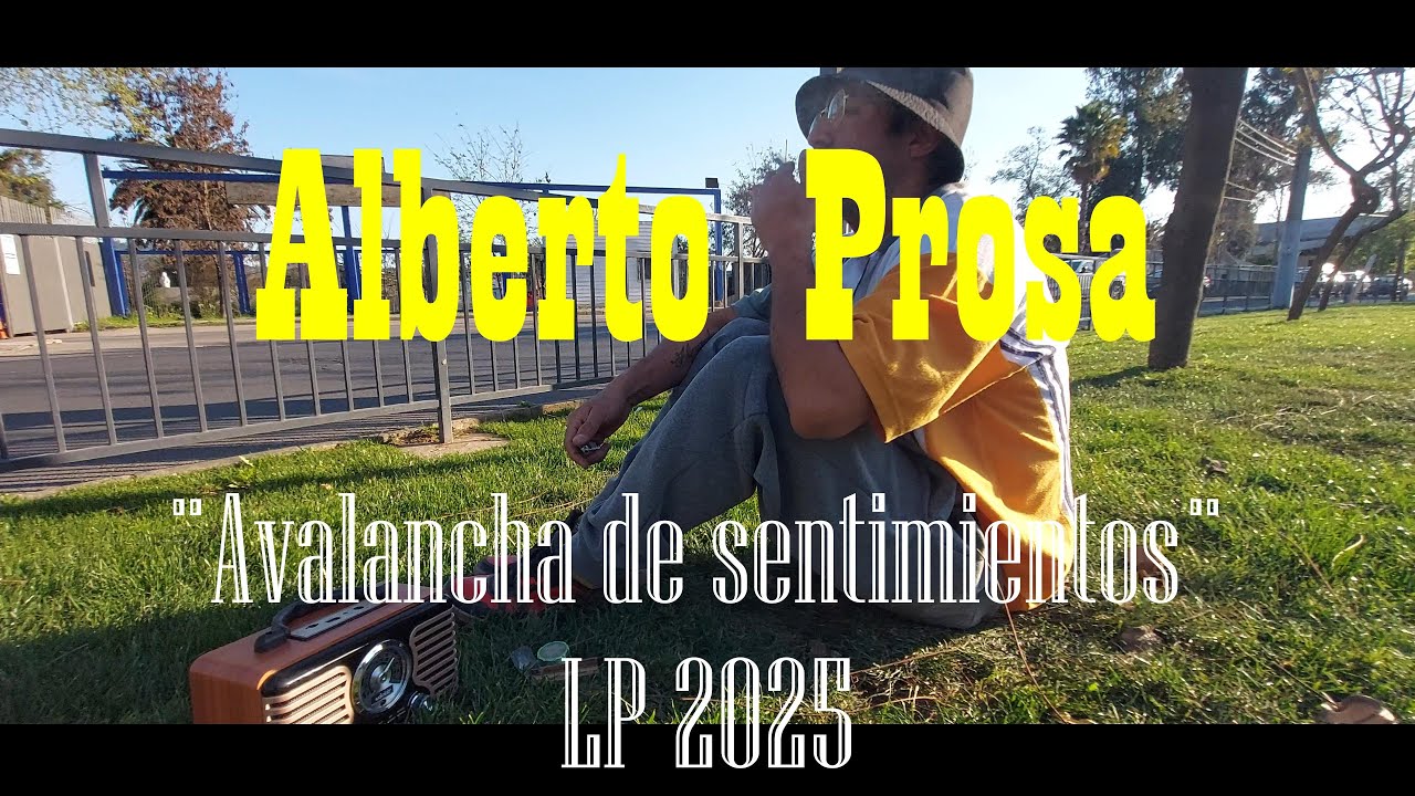 Alberto Prosa - Avalancha de sentimientos (full album visualizer)