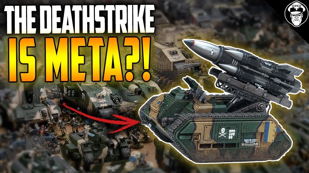 Is the Deathstrike Actually META!? This is not (totally) BAIT! | Astra Militarum | Warhammer 40,000