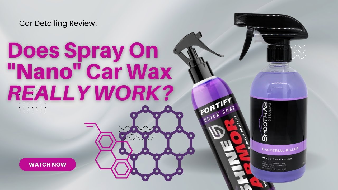 Hydrophobic Nano Spray On Wax Sprays Are Great in Protecting Car Paint Against Water and Bug Stains!