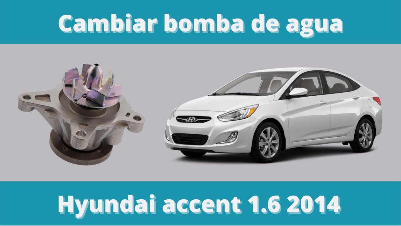 Como cambiar la bomba de agua de un Hyundai accent 2014 1.6 | Pocho Cars