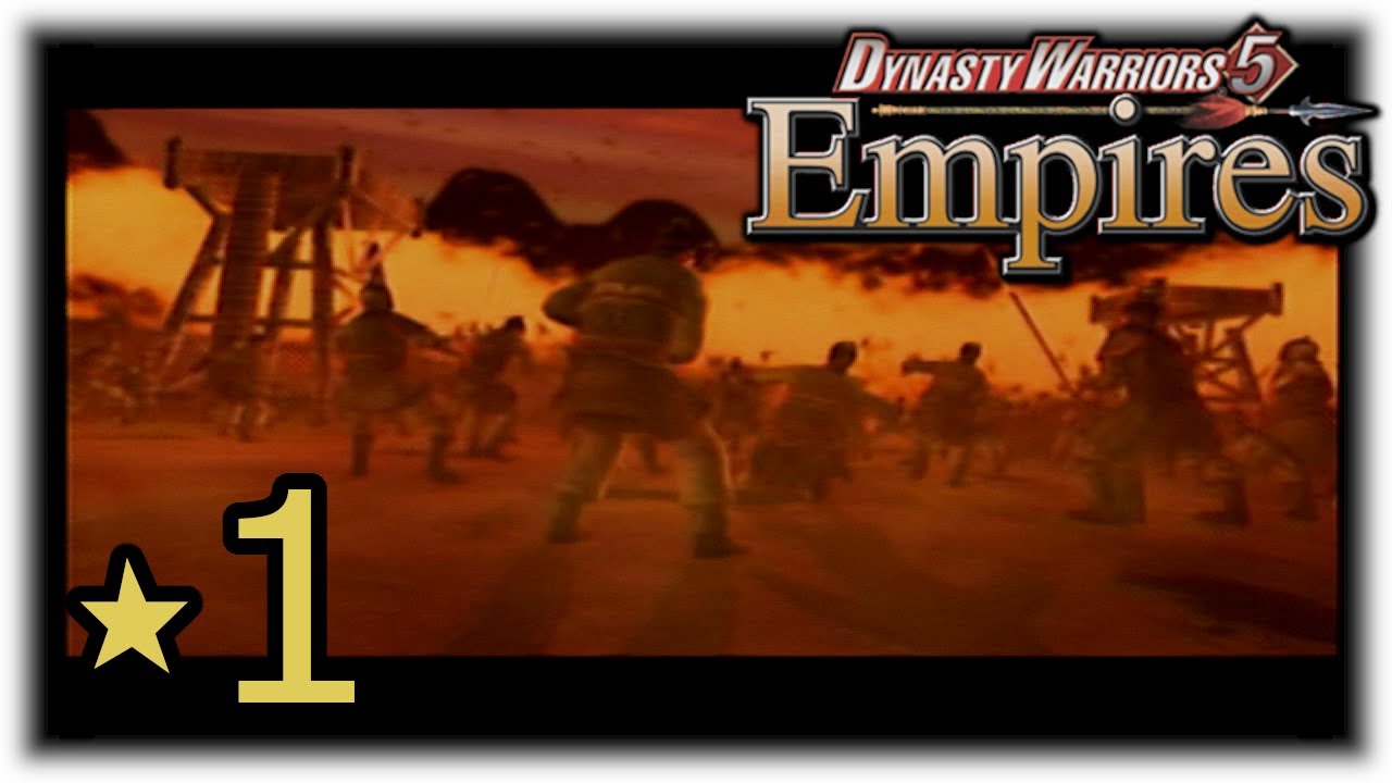 Dynasty Warriors 5 Empires: #1 - Getting wrecked on day 1!