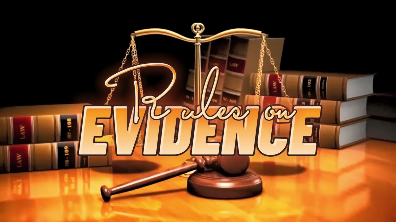 003 Rules of Admissibility (Rule 130) | Rules on Evidence | by Dean Riano