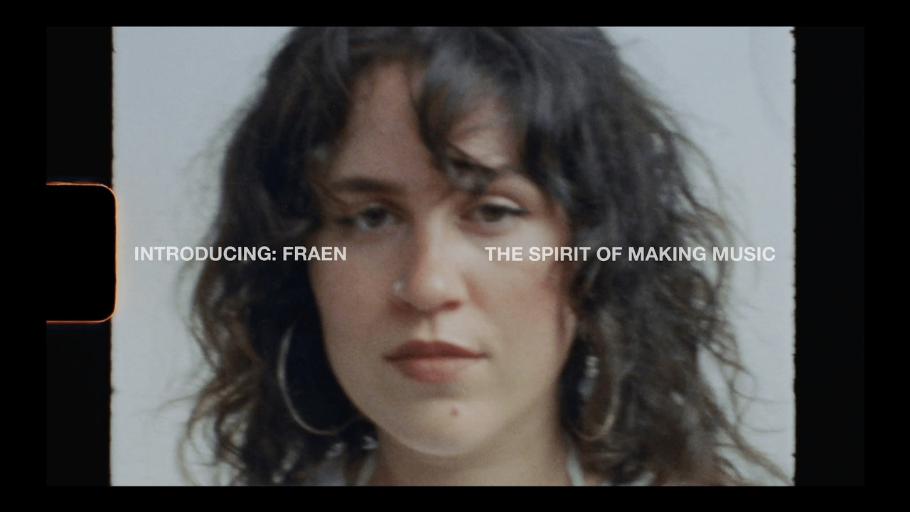 introducing: fraen -  the spirit of making music