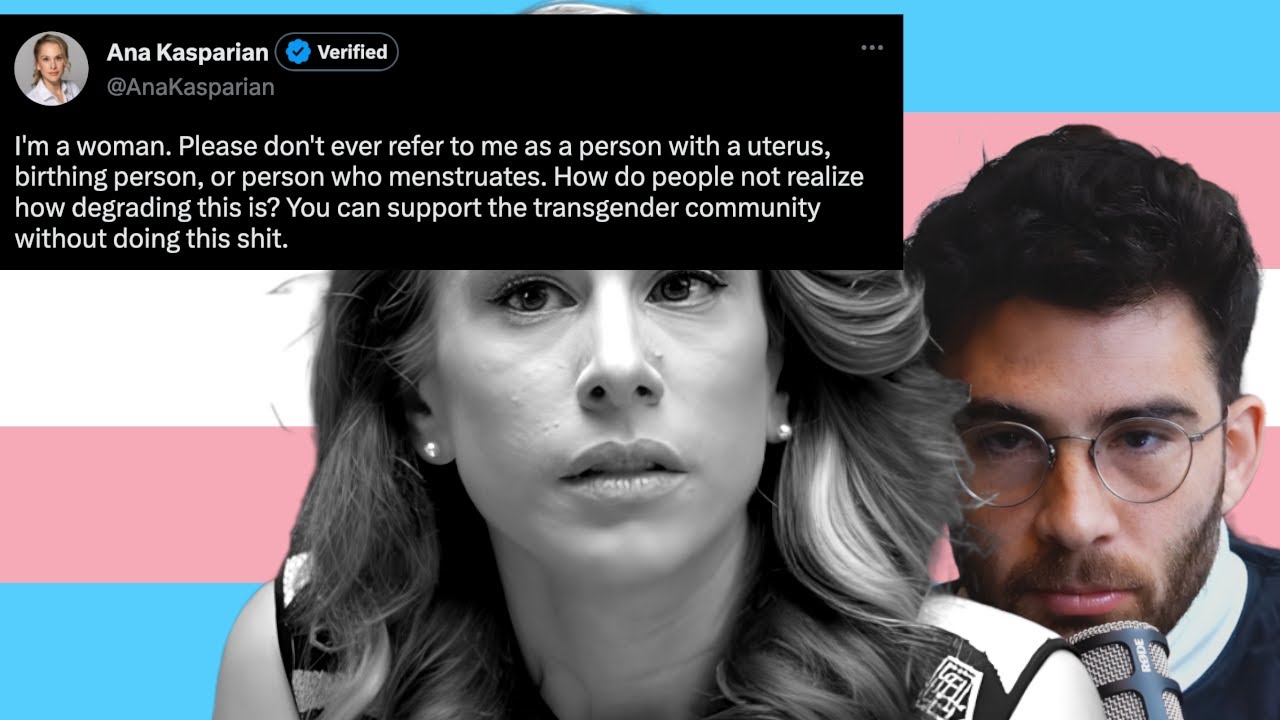 Ana Kasparian Trans moral panic. Hasanabi
