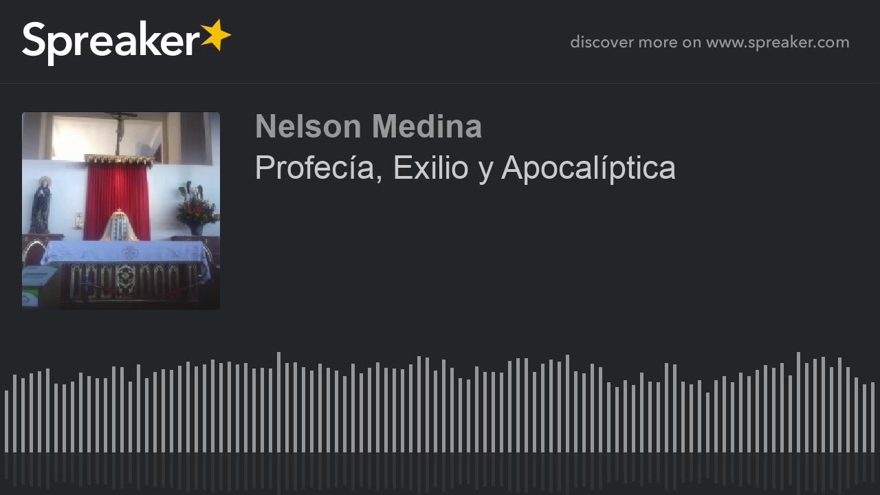 Profecía, Exilio y Apocalíptica