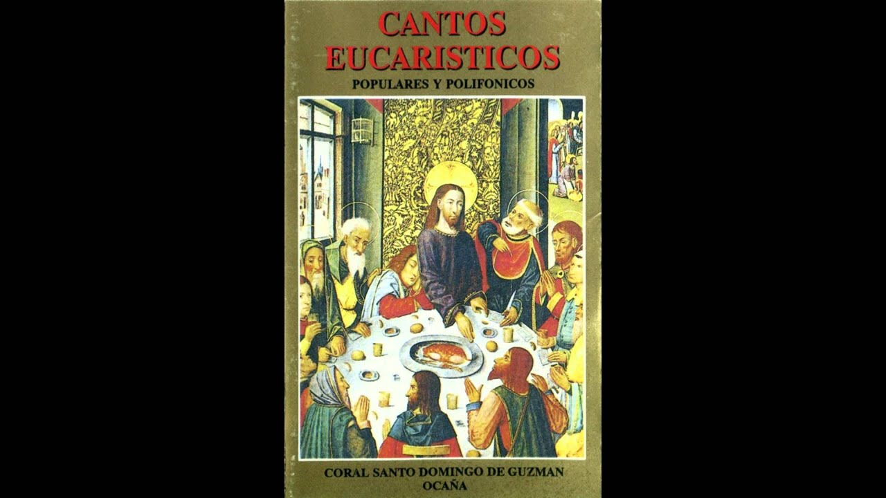 Yo soy el Pan de Vida (Arreglos: A. Bartolomé) - Coral Santo Domingo de Guzmán (Ocaña, ESPAÑA)