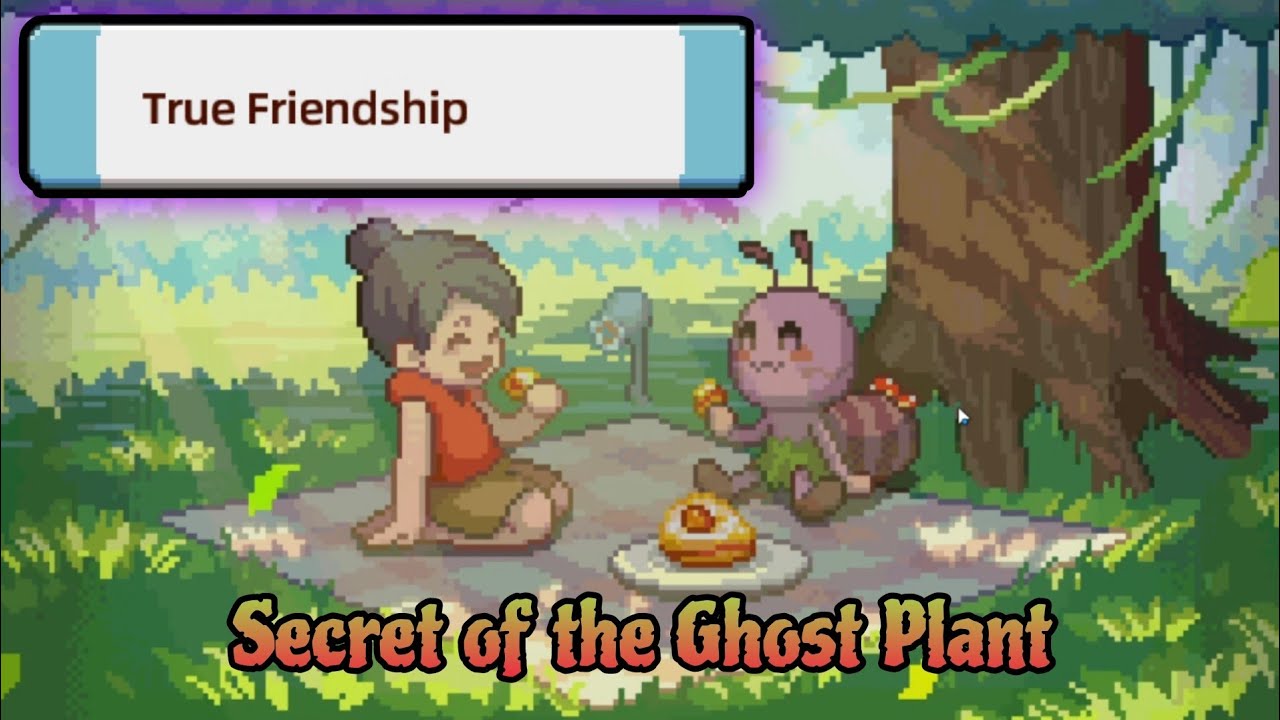 GUIDE Town Exploration, Secret of the Ghost Plant TRUE FRIENDSHIP | HARVEST TOWN