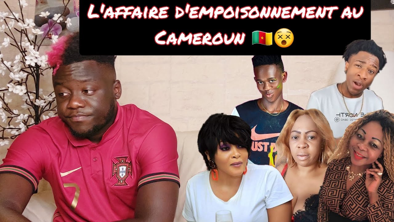 L'AFFAIRE D'EMPOISONNEMENT AU CAMEROUN